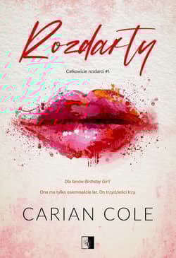 Rozdarty. Całkowicie rozdarci. Tom 1 - Carian Cole