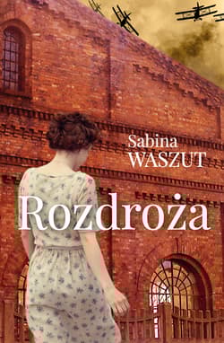 Rozdroża - Sabina Waszut