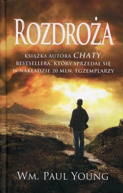 Rozdroża - William Paul Young
