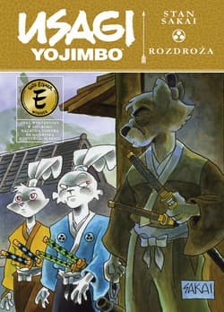 Rozdroża. Usagi Yojimbo. Tom 4 - Sakai Stan