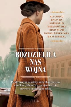 Rozdzieliła nas wojna wyd. specjalne - Opracowanie Zbiorowe