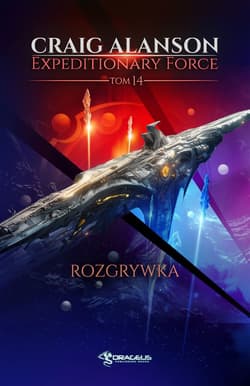 Rozgrywka. Expeditionary Force. Tom 14 - Craig Alanson