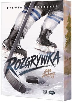 Rozgrywka. Gra o zaufanie. Tom 1 - Sylwia Przybysz