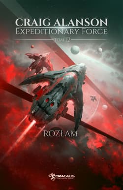 Rozłam. Expeditionary Force. Tom 12 - Craig Alanson