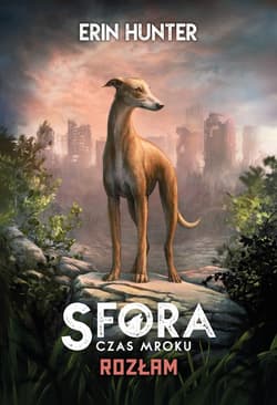 Rozłam. Sfora. Czas mroku tom 1 - ebook - Erin Hunter