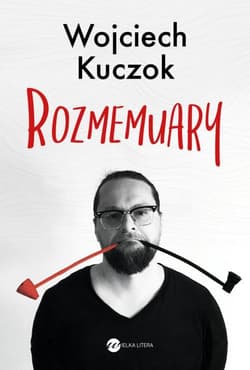 Rozmemuary - Wojciech Kuczok