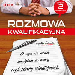 Rozmowa kwalifikacyjna. - audiobook - Angelika Śniegocka