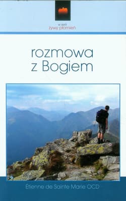 Rozmowa z Bogiem - Sainte Marie Etienne