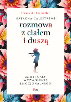 Rozmowa z ciałem i duszą - ebook - Natacha Calestreme