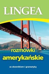 Rozmówki amerykańskie wyd. 2 - Opracowanie Zbiorowe