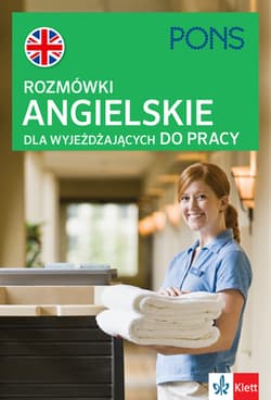 Rozmówki angielskie dla wyjeżdzających do pracy - Praca zbiorowa