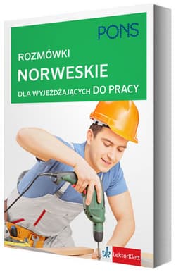 Rozmówki dla wyjeżdżających do pracy norweski PONS - Opracowanie Zbiorowe