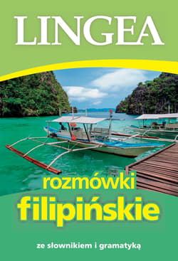 Rozmówki filipińskie ze słownikiem i gramatyką - Opracowanie Zbiorowe