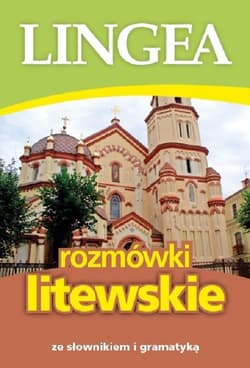 Rozmówki litewskie - Opracowanie Zbiorowe