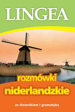 Rozmówki niderlandzkie ze słownikiem i gramatyką wyd. 5 - Opracowanie Zbiorowe