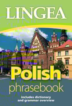 Rozmówki polskie. Polish phrasebook wyd. 3 - Opracowanie Zbiorowe