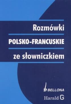 Rozmówki polsko-francuskie ze słowniczkiem -  Słobodska Mirosława