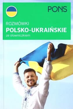 Rozmówki polsko-ukraińskie ze słownikiem W 1 - Opracowanie Zbiorowe