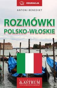 Rozmówki polsko-włoskie + CD - A. Benedikt