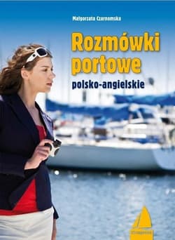 Rozmówki portowe polski-angielskie