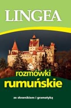 Rozmówki rumuńskie - Opracowanie Zbiorowe