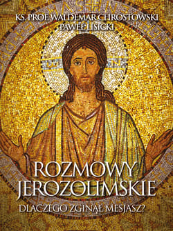 Rozmowy jerozolimskie - ebook - Paweł  Lisicki, Chrostowski Waldemar ks. prof.