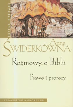 Rozmowy o Biblii Prawo i prorocy