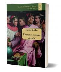 Rozmowy o języku włoskim - Pietro Bembo