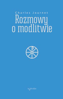 Rozmowy o modlitwie - ebook - Charles Journet