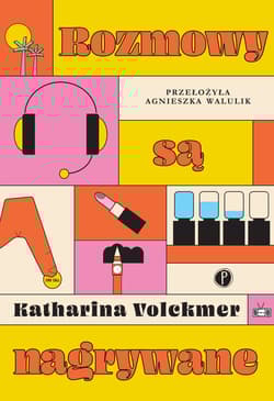Rozmowy są nagrywane - Katharina Volckmer