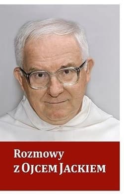 Rozmowy z Ojcem Jackiem - Praca zbiorowa