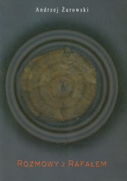 Rozmowy z Rafałem