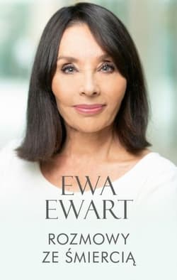 Rozmowy ze śmiercią - Ewa  Ewart