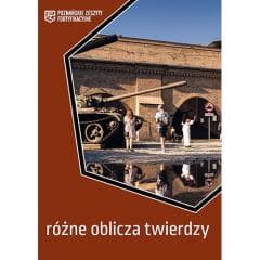 Różne oblicza twierdzy - Praca zbiorowa