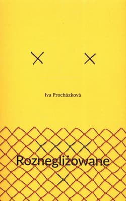 Roznegliżowane - Iva Prochazkova