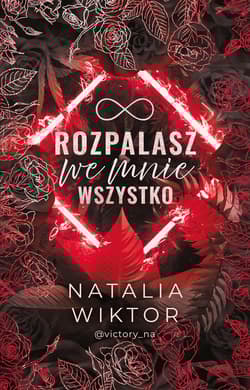 Rozpalasz we mnie wszystko - Natalia Wiktor
