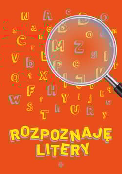 Rozpoznaję litery - Opracowanie Zbiorowe