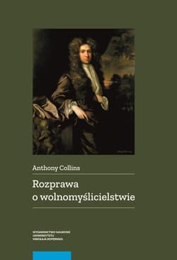 Rozprawa o wolnomyślicielstwie - Collins Anthony