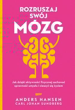 Rozruszaj swój mózg - Sundberg Carl Johan, Anders Hansen