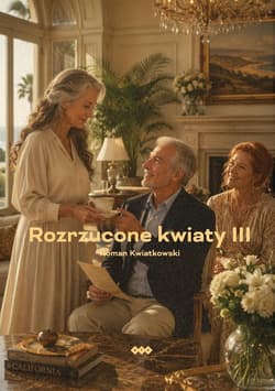 Rozrzucone kwiaty cz.3