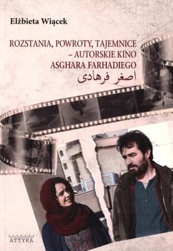 Rozstania, powroty, tajemnice - autorskie kino - Wiącek Elżbieta