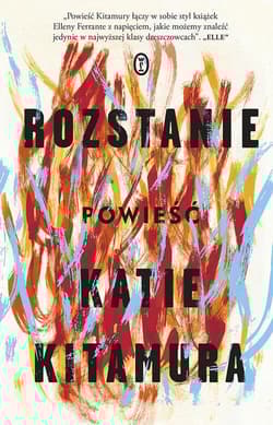 Rozstanie - Katie Kitamura