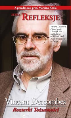 Rozterki tożsamości - Vincent Descombes