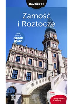 Roztocze i zamość travelbook - Krzysztof Bzowski
