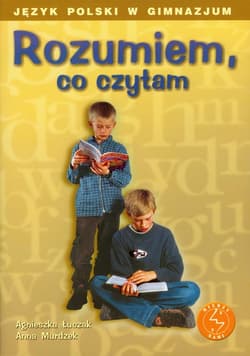 Rozumiem co czytam gimnazjum