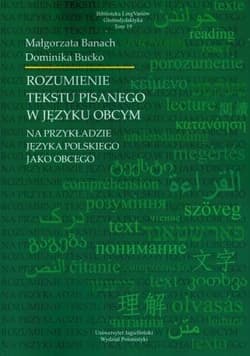 Rozumienie tekstu pisanego w języku obcym... - Iwona Janowska
