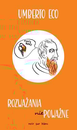 Rozważania niepoważne - Umberto Eco
