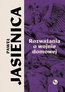 Rozważania o wojnie domowej - Paweł Jasienica