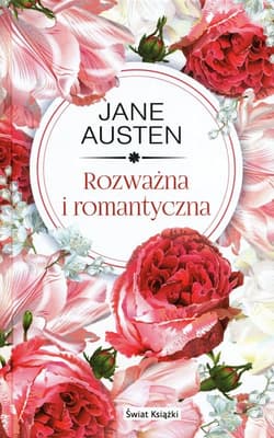 Rozważna i romantyczna - Jane Austen