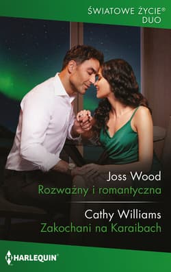Rozważny i romantyczna - Joss Wood Cathy Williams